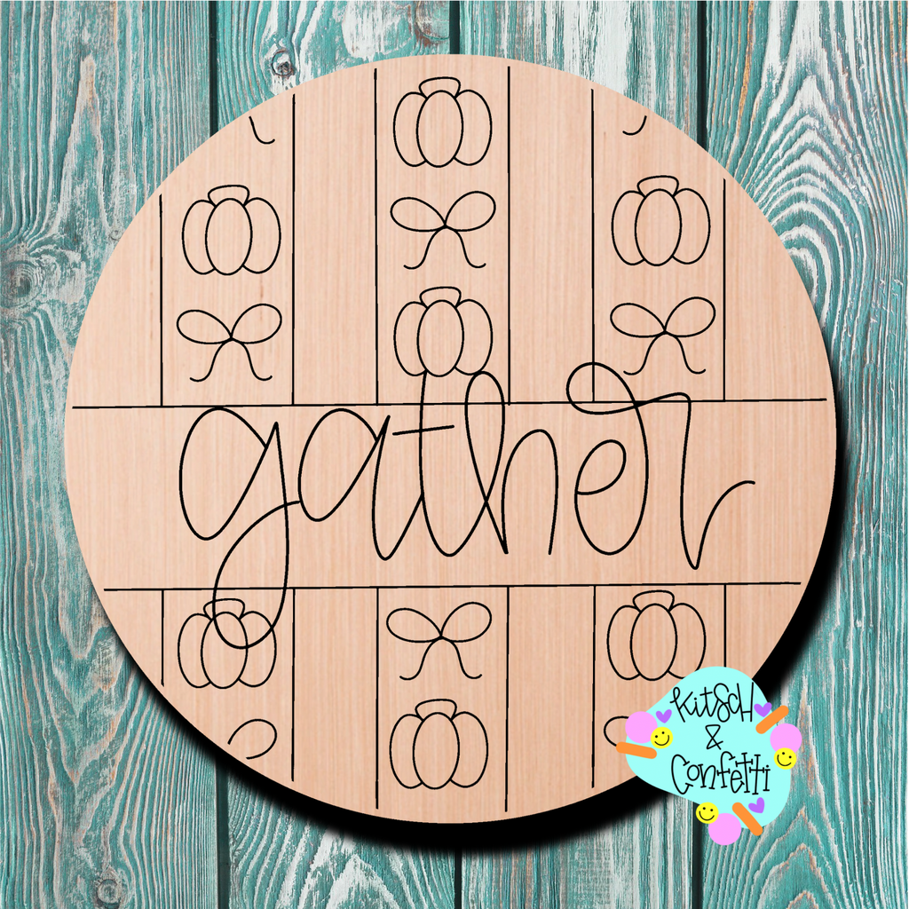 Kitsch & Confetti Thanksgiving Gather Wooden Blank